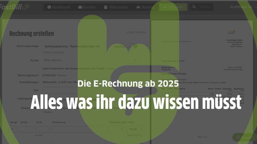 E-Rechnung schreiben – Was sich ab 2025 für Selbstständige und Unternehmer ändert